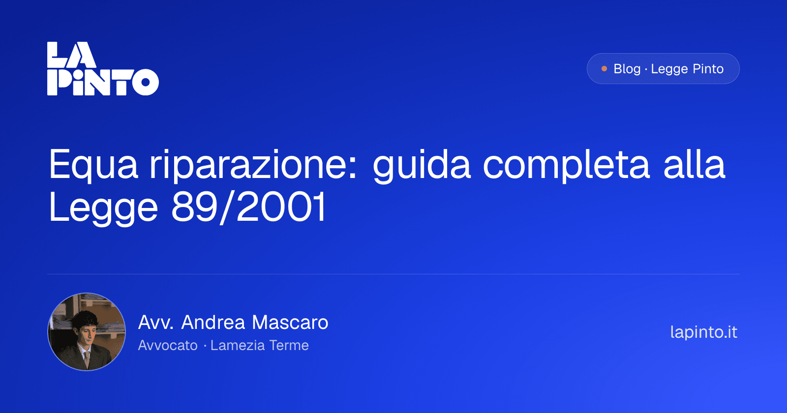 Equa riparazione: guida completa alla Legge 89/2001 — Avv. Andrea Mascaro