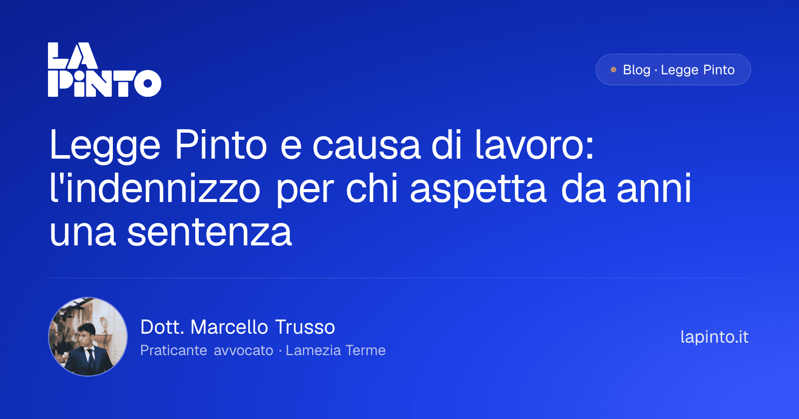 Legge Pinto e causa di lavoro: l'indennizzo per chi aspetta da anni una sentenza — Dott. Marcello Trusso